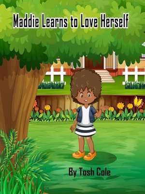 cover image of Maddie Learns to Love Herself